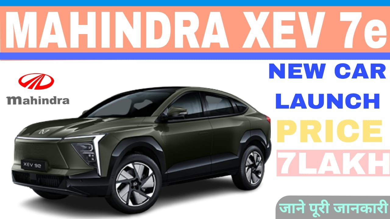 MAHINDRA XEV 7e 2025